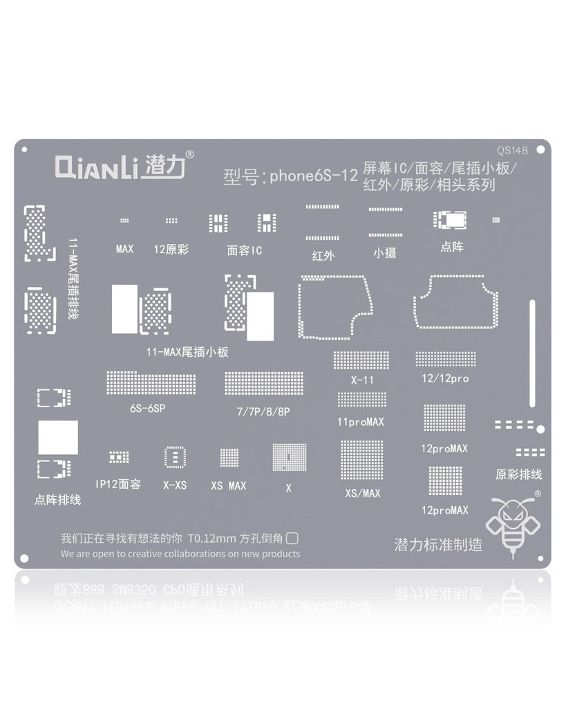 Stencil pour rebillage (QS148) pour iPhone 6S QIANLI - 12 Écran IC /Face ID /Tail Plug /Infrarouge /True Tone /Camera Series