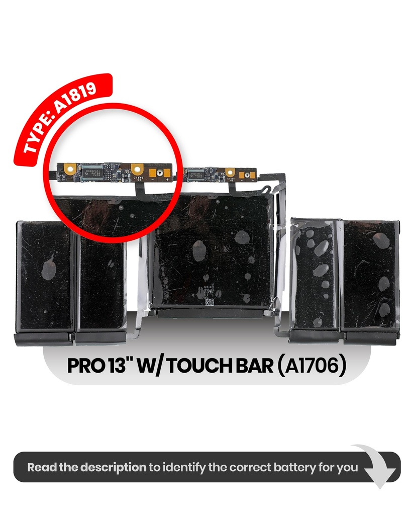 Batterie A1819 compatible pour MacBook Pro 13" Touch Bar - A1706 Fin 2016 Début 2017