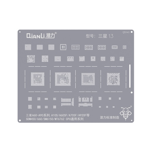 [5010105159] Stencil pochoir de rebillage pour SAMSUNG  Séries A60 à A90 - A10S - A605F - A705F - A920F - SDM450 - 660 - SM6150 - MT6762 CPU Universal - Qianli QS140